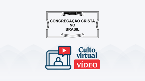 Culto Online V Deo Congrega O Crist No Brasil